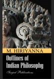 OUTLINES OF INDIAN PHILOSOPHY